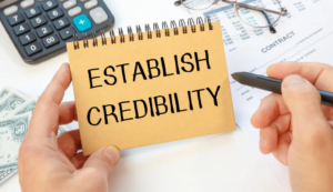 Establish credibility